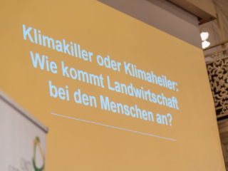Klimakiller oder Klimaheiler. Wie kommt Landwirtschaft bei den Menschen an?