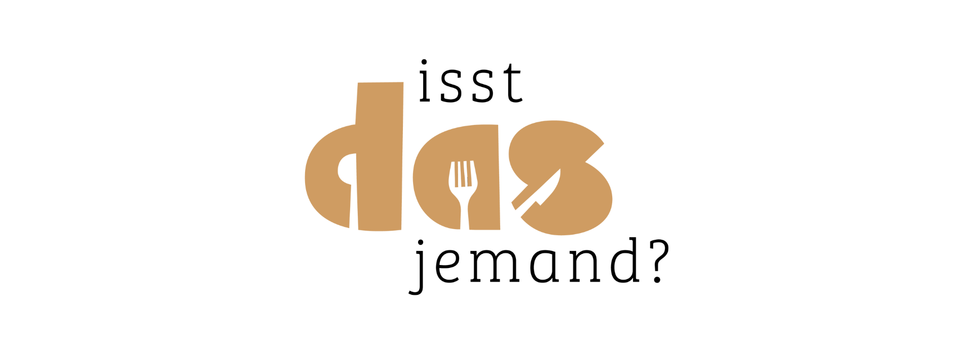 Isst das jemand?
